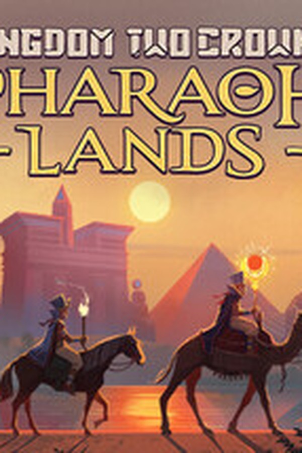 Kingdom Two Crowns: Pharaoh Lands