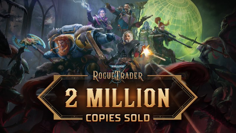 Тираж Warhammer 40,000: Rogue Trader превысил 2 миллиона копий — Owlcat анонсировала издание Voidfarer для PS5 и Switch 2